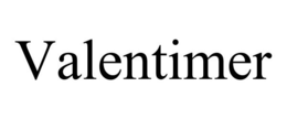 VALENTIMER trademark