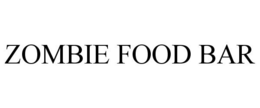 ZOMBIE FOOD BAR trademark