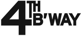 4TH B'WAY trademark