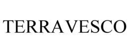 TERRAVESCO trademark