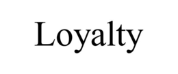 LOYALTY trademark