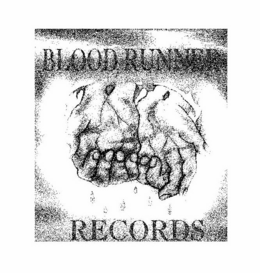 BLOODRUNNER RECORDS trademark