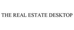THE REAL ESTATE DESKTOP trademark