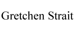 GRETCHEN STRAIT trademark