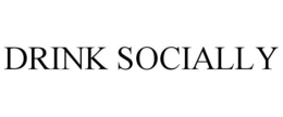 DRINK SOCIALLY trademark