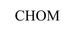 CHOM trademark