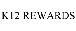 K12 REWARDS trademark