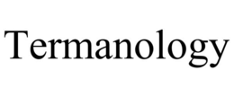 TERMANOLOGY trademark