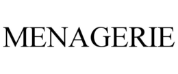 MENAGERIE trademark