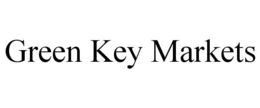 GREEN KEY MARKETS trademark