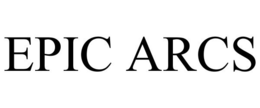 EPIC ARCS trademark
