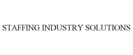 STAFFING INDUSTRY SOLUTIONS trademark