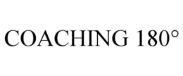 COACHING 180° trademark