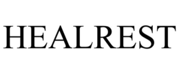 HEALREST trademark