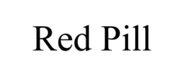 RED PILL trademark