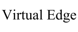 VIRTUAL EDGE trademark