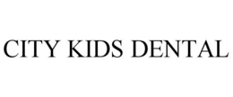 CITY KIDS DENTAL trademark