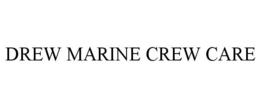 DREW MARINE CREW CARE trademark