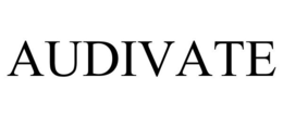 AUDIVATE trademark