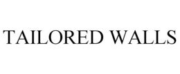 TAILORED WALLS trademark