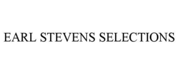 EARL STEVENS SELECTIONS trademark