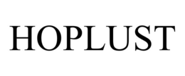 HOPLUST trademark