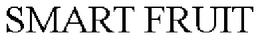 SMART FRUIT trademark