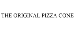 THE ORIGINAL PIZZA CONE trademark