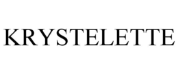KRYSTELETTE trademark