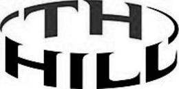 TH HILL trademark