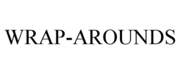 WRAP-AROUNDS trademark