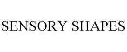 SENSORY SHAPES trademark