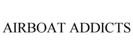 AIRBOAT ADDICTS trademark