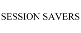 SESSION SAVERS trademark