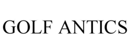 GOLF ANTICS trademark