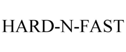HARD-N-FAST trademark