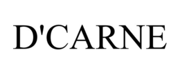 D'CARNE trademark