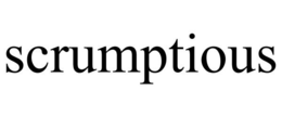 SCRUMPTIOUS trademark