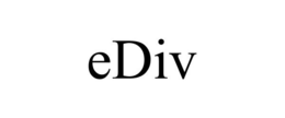 EDIV trademark