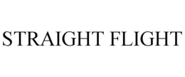 STRAIGHT FLIGHT trademark