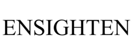ENSIGHTEN trademark