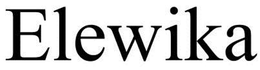 ELEWIKA trademark