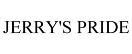 JERRY'S PRIDE trademark