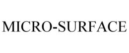 MICRO-SURFACE trademark