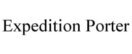 EXPEDITION PORTER trademark