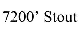 7200' STOUT trademark