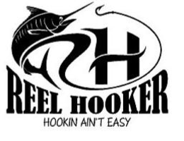 RH REEL HOOKER HOOKIN AIN'T EASY trademark
