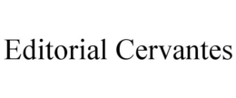 EDITORIAL CERVANTES trademark