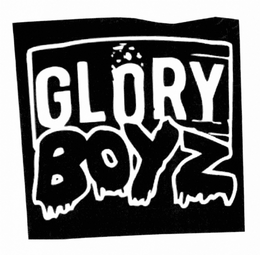 GLORY BOYZ trademark