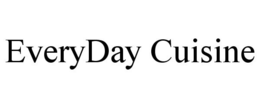 EVERYDAY CUISINE trademark